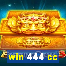 win 444 cc